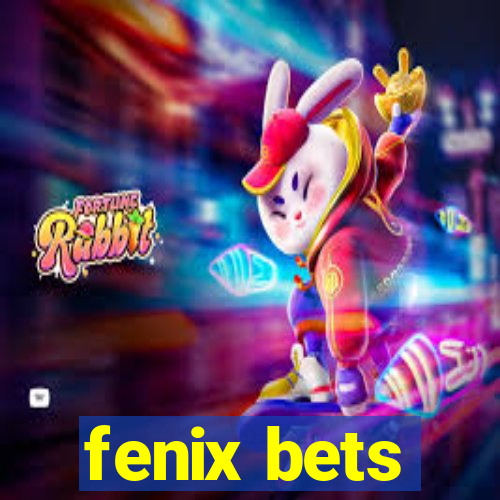 fenix bets